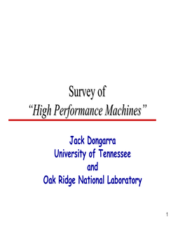 Survey of “High Performance Machines”