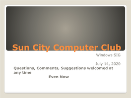 Sun City Computer Club Windows SIG