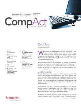 Compact by Howard Callif ISSUE 30 JANUARY 2009 He SOA Meeting in Orlando Provided a Great Forum to Meet and Discuss Ideas