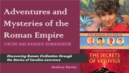 Adventures and Mysteries of the Roman Empire Facini Arcanaque Romanorum