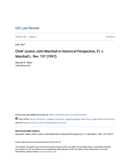 Chief Justice John Marshall in Historical Perspective, 31 J. Marshall L. Rev. 137 (1997)