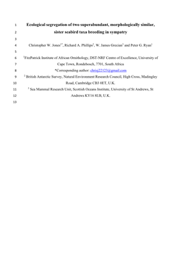 Ecological Segregation of Two Superabundant, Morphologically Similar, Sister Seabird Taxa Breeding in Sympatry