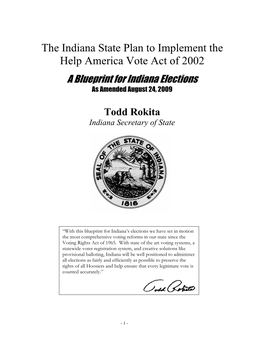 The Indiana State Plan to Implement the Help America Vote Act of 2002