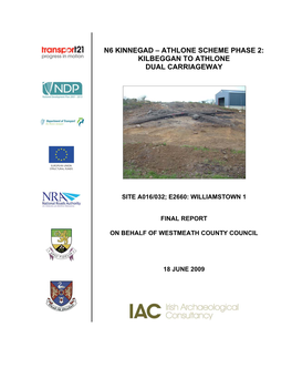 Athlone Scheme Phase 2: Kilbeggan to Athlone Dual Carriageway: Archaeological Assessment