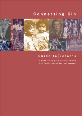 NSW Government “Connecting Kin a Guide to Records a Guide to Help
