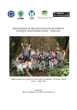 Proceedings of the Advanced Fieldcourse in Ecology and Conservation – Xtbg 2011