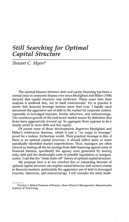 Still Searching for Optimal Capital Structure Stewart C