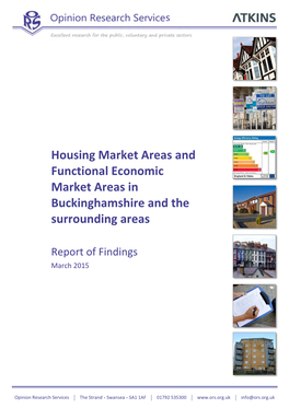 Housing Market Areas and Functional Economic Market Areas in Buckinghamshire and the Surrounding Areas
