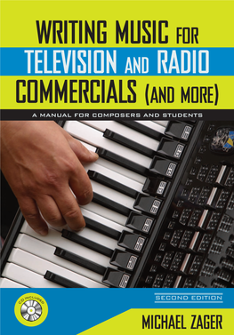 Writing Music for Television and Radio Commercials (And More): A