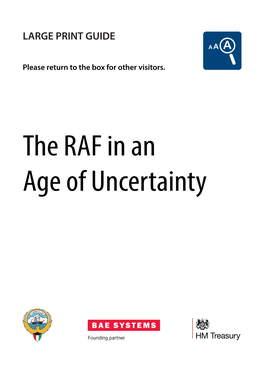 The RAF in an Age of Uncertainty 1
