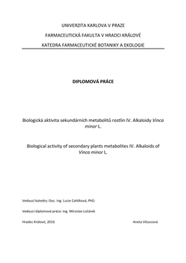 Univerzita Karlova V Praze Farmaceutická Fakulta V Hradci Králové Katedra Farmaceutické Botaniky a Ekologie