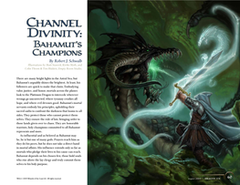 Channel Divinity: Bahamut's Champions by Robert J