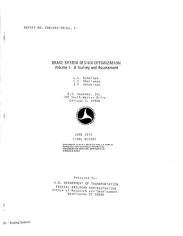 Brake System Design Optimization Volume L a Survey and Assessment