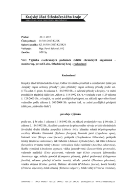 Věc: Výjimka Z Ochranných Podmínek Zvláště Chráněných Organismů – Monitoring, Povodí Labe, Středočeský Kraj - Rozhodnutí