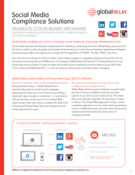 Social Media Compliance Solutions SEAMLESS CLOUD-BASED ARCHIVING for LINKEDIN, LINKEDIN SALES NAVIGATOR, TWITTER, FACEBOOK, GOOGLE+, YOUTUBE & INSTAGRAM