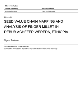 Seed Value Chain Mapping and Analysis of Finger Millet in Debub Achefer Wereda, Ethiopia