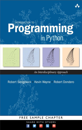 Introduction to Programming in Python This Page Intentionally Left Blank Introduction to Programming in Python