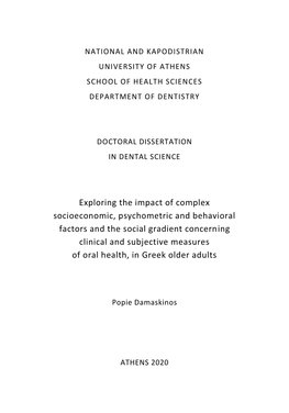 Exploring the Impact of Complex Socioeconomic, Psychometric And