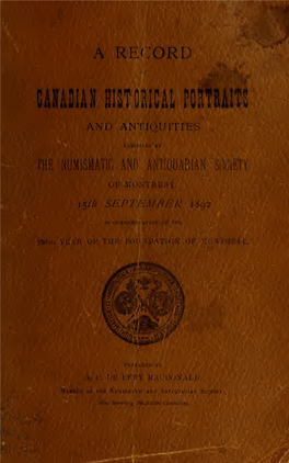 A Record of Canadian Historical Portraits and Antiquities Exhibited