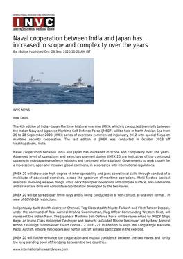 Naval Cooperation Between India and Japan Has Increased in Scope and Complexity Over the Years by : Editor Published on : 26 Sep, 2020 10:21 AM IST