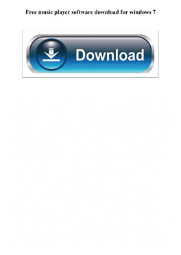 Free Music Player Software Download for Windows 7