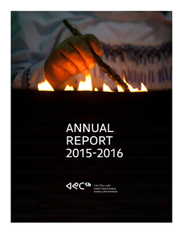 ANNUAL REPORT 2015-2016 Cover Picture ©Robert Fréchette - Avataq TABLE of CONTENTS