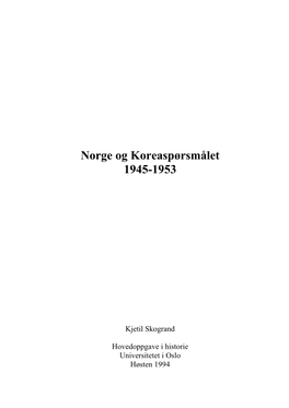 Norge Og Koreaspørsmålet 1945-1953
