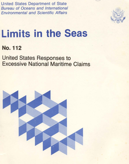 United States Responses to Excessive National Maritime Claims