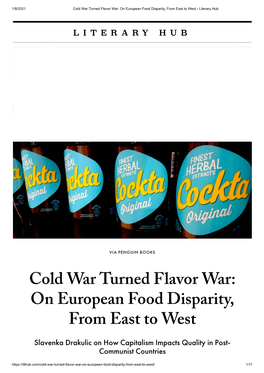 Cold War Turned Flavor War: on European Food Disparity, from East to West ‹ Literary Hub