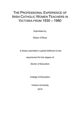 The Professional Experience of Irish Catholic Women Teachers in Victoria from 1930 – 1980