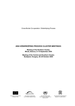 2004 SÖDERKÖPING PROCESS CLUSTER MEETINGS: Meeting Of