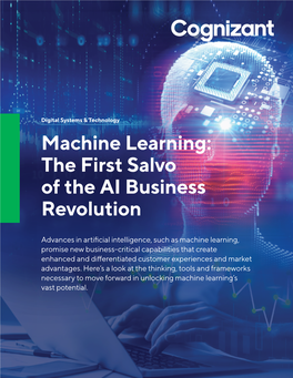 Machine Learning: the First Salvo of the AI Business Revolution