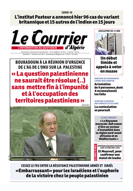 La Question Palestinienne Ne Saurait Être Résolue (..) Sans Mettre Fin À L'impunité Et À L'occupation Des Territoires Palestiniens »