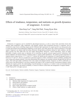 Effects of Irradiance, Temperature, and Nutrients on Growth Dynamics of Seagrasses: a Review ⁎ Kun-Seop Lee , Sang Rul Park, Young Kyun Kim