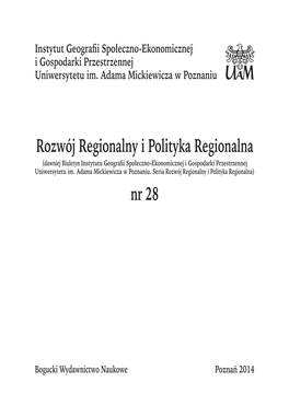 Rozwój Regionalny I Polityka Regionalna Nr 28