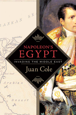 Napoleon's Egypt: Invading the Middle East