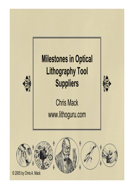 Milestones in Optical Lithography Tool Suppliers [Compatibility Mode]