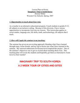 Imaginary Trip to South Korea a 2 Week Tour of Cities and Sites