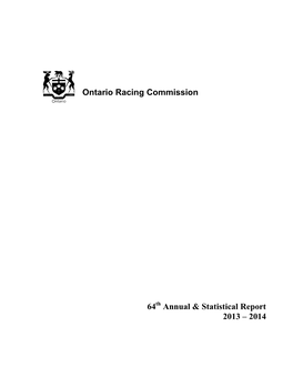 Ontario Racing Commission 64 Annual & Statistical Report 2013