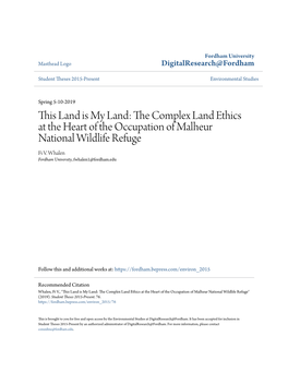 This Land Is My Land: the Omplexc Land Ethics at the Heart of the Occupation of Malheur National Wildlife Refuge Fi V