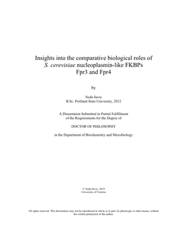 Insights Into the Comparative Biological Roles of S. Cerevisiae Nucleoplasmin-Like Fkbps Fpr3 and Fpr4