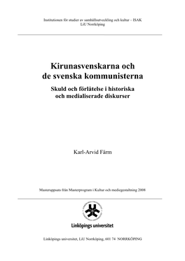 Kirunasvenskarna Och De Svenska Kommunisterna Skuld Och Förlåtelse I Historiska Och Medialiserade Diskurser