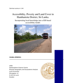 Accessibility, Poverty and Land Cover in Hambantota District, Sri Lanka