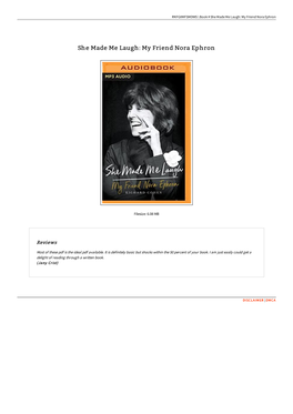 Read Ebook / She Made Me Laugh: My Friend Nora Ephron