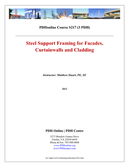 Steel Support Framing for Facades, Curtainwalls and Cladding