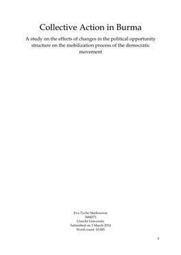 Collective Action in Burma a Study on the Effects of Changes in the Political Opportunity Structure on the Mobilization Process of the Democratic Movement