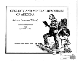 Geology and Mineral Resources of Arizona Through 1964, and Will Aid the Reader Wishing Further Deta.Ils on Specific Subjects