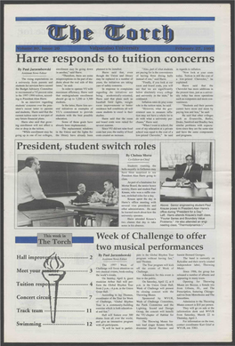 Harre Responds to Tuition Concerns by Paul Jarzembowski Enrollment May Be Going Down Planned to Be Installed