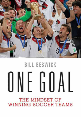 One Goal: the Mindset of Winning Soccer Teams