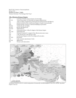 RLST 124I: Varieties of Ancient Judaism Spring 2009 Handout #6 (May 7, 2009) “Roman Christians: the Parting of the Ways”